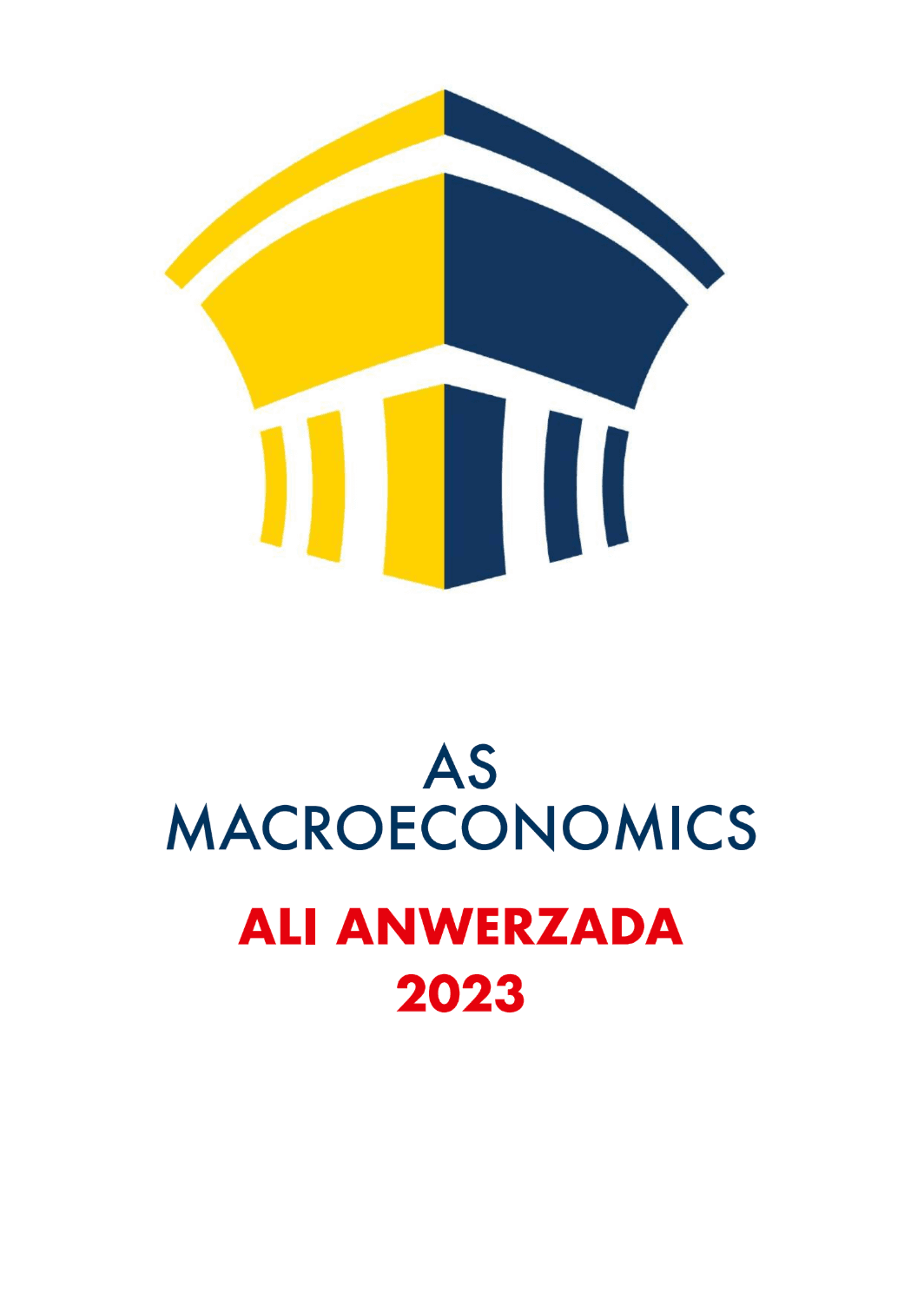A1 Macroeconomics - Ali Anwerzada