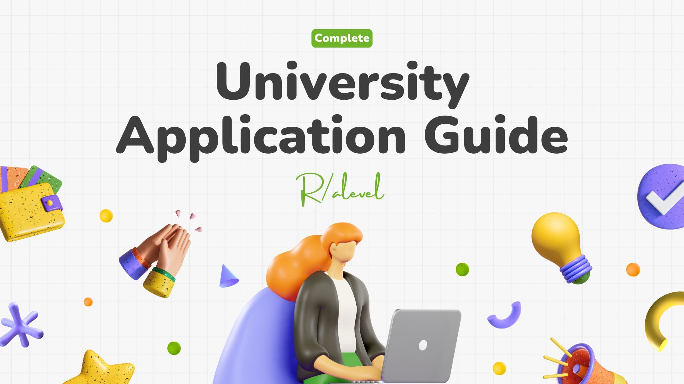 The Ultimate Guide to Acing Your University Applications